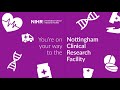 Visiting the nihr nottingham clinical research facility