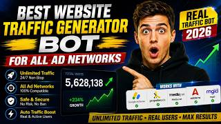 Best Website Traffic Generator Bot for All Ad Networks | Real Traffic bot 2026