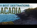 Top 8 Destinations in Acadia National Park