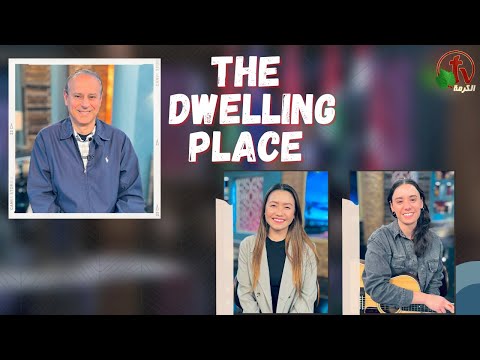 The Dwelling Place – Night of Worship (Episode 23) | المسكن – سهرة تسبيح (الحلقة 23)