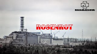 Rammstein - Chernobyl (Rosenrot) [REMASTERED]