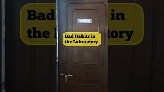 Bad Habits in the Laboratory You Must Avoid ⚠️ | Lab Safety Tips That Can Save Lives! #labsafety