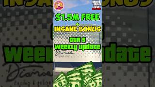 3 GTA 5 Weekly Update Bonuses You CANNOT Miss + FREE $1.5M! 💰 #Shorts #GTA5WeeklyUpdate #GTA5
