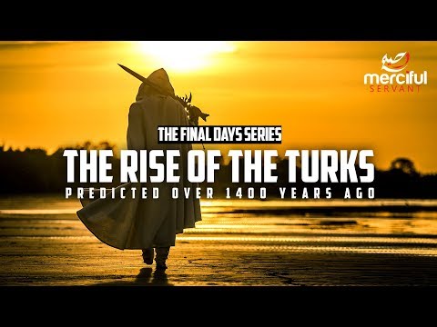 the-prophecy-about-the-turks---signs-of-the-final-days