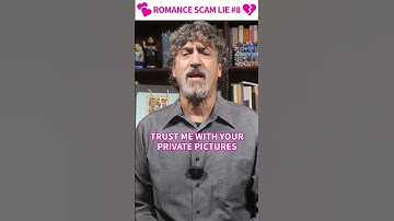 Listen for This Common Romance Scam Lie