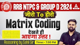 Reasoning Matrix Trick | Reasoning Tricks by Sahil Tiwari Sir | RRB NTPC/ RRB Group D 2024