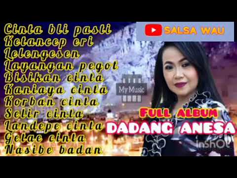 DADANG ANESA FULL ALBUM POPULER SPANJANG MASA