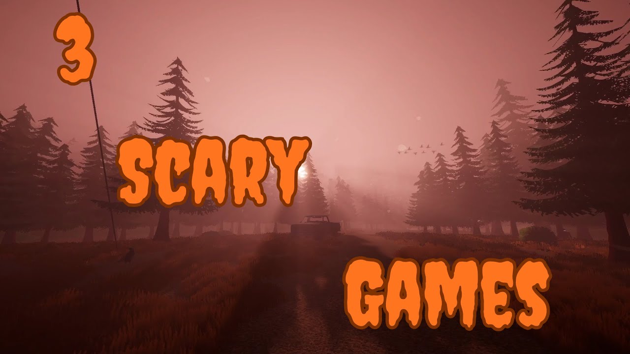 3 Scary Games #3
