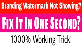 Branding Watermark Not Showing On YouTube Video - Branding Watermark Not showing YouTube - YTAdvise Branding Watermark Not Showing On YouTube Video - Branding Watermark Not showing YouTube - YTAdvise