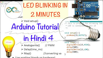 Arduino Tutorial in Hindi 4 - Led Blinking Simple Program (Hands On Arduino Uno)
