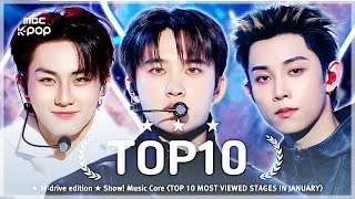 JANUARY TOP10.zip 📂 Show! Music Core TOP 10 Most Viewed Stages Compilation