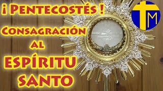 ¡Pentecostés 2024! 5 minutos con Jesús Sacramentado. Adoración al Santísimo Sacramento del Altar.