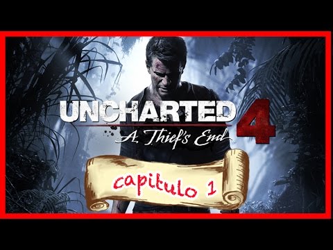 UNCHARTED 4 - A Thief s End - A Tentacao da Aventura - CAPITULO 1 - PS4 Console