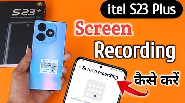 Itel S23 Plus Screen Recorder Setting/How To Record Screen In Itel S23 Plus/Itel S23 Screen record