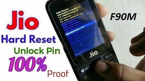 All Jio 4G Phone HARD RESET  UNLOCK PIN F90M 100% Work