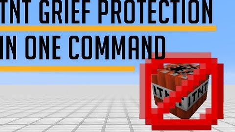 [1.8] Tnt Grief Protection in One Command