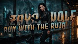 Zaya Wolf - Run with the Ruin (Official Audio | Melancholy Electronic Pop)