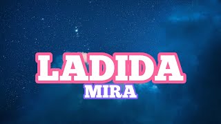 Mira - Ladida (Lyrics)