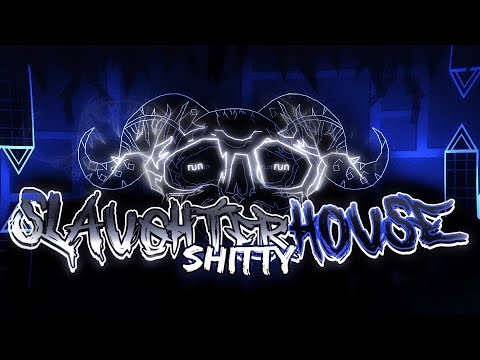 [TOP 2, SECOND VICTOR] SHITTY SLAUGHTERHOUSE 100% by AcropolisBoy (EXTREME DEMON)