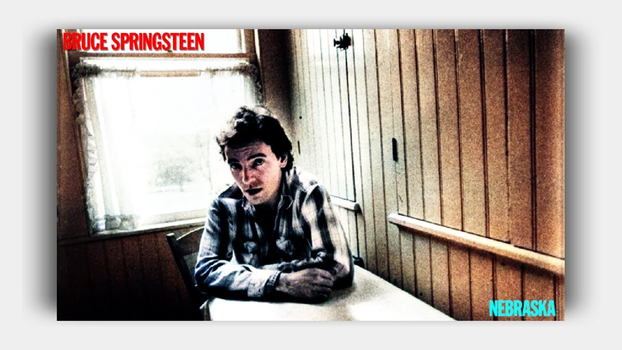 Bruce Springsteen Nebraska (Lyrics On Screen) YouTube