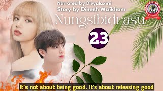 Nungsibidrasu (23)/ It’s not about being good. It’s about releasing good.