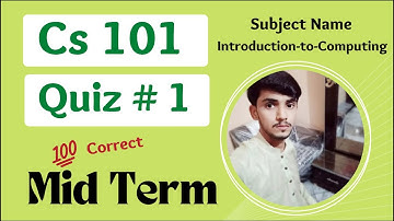 Cs101 Midterm Quiz 01 | CS101 Introduction to Computing | Cs101 Quiz 💯% Correct