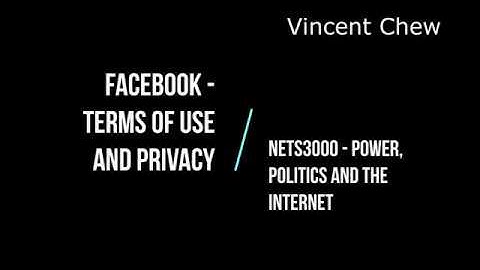 Policy Primer - Facebook Terms of Use and Privacy
