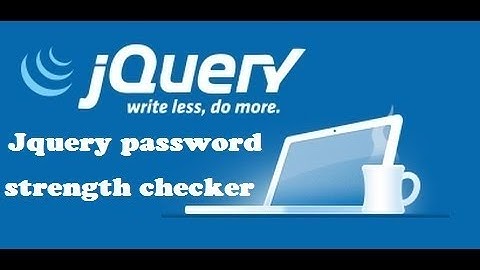 Jquery Tutorial In Hindi // Jquery password strength checker