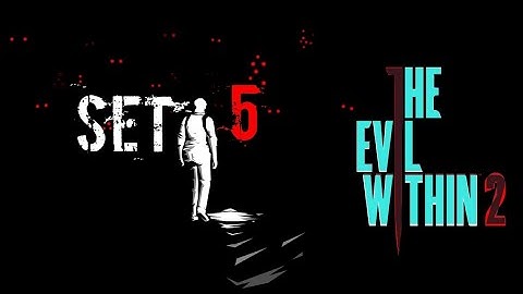 FORGIVE YOURSELF | The Evil Within 2 | Set 5 Xbox One S LIVE Stream