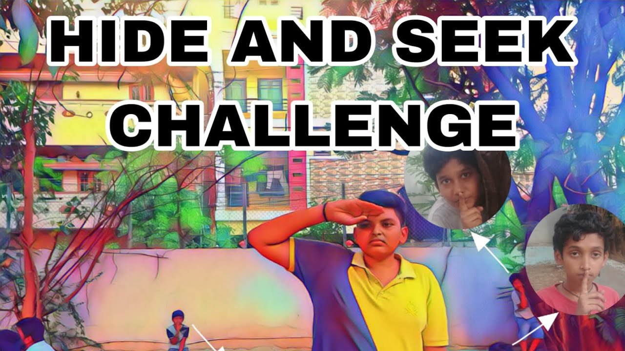 HIDE AND SEEK CHALLENGE 😉😜 - YouTube