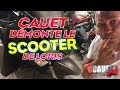 CAUET DEMONTE LE SCOOTER DE LORIS