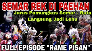 SEMAR JADI INCARAN - JURUS PAMUNGKAS SEMAR BUTA LANGSUNG JADI LEBU [DADAN SUNANDAR SUNARYA]