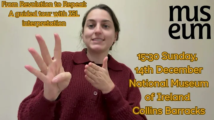 From Revolution to Repeal: An Introduction to Changing Ireland tour with ISL interpretation