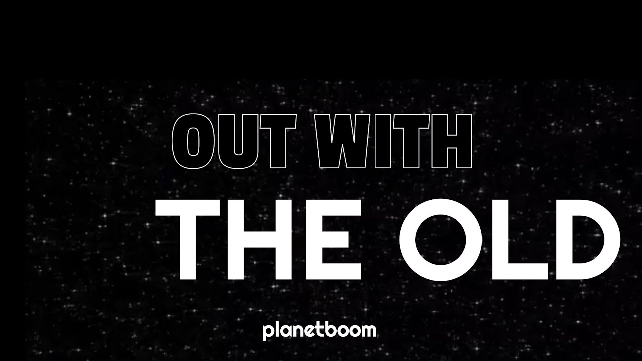 Out with the Old - planetboom, Chords and Lyrics