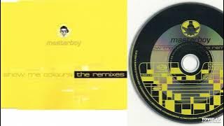 Masterboy – Show Me Colours (The Remixes) - Maxi CD - 1996