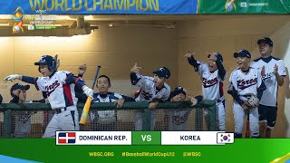 HIGHLIGHTS –Dominican Republic vs. Korea – WBSC U-12 Baseball World Cup