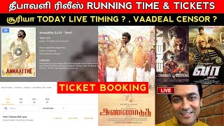 Annatha Ticket Booking Suriya Instagram Live, Enemy,Annaatthe,Tamil,Censor & Running Time Update