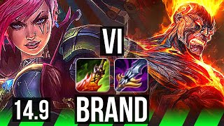 VI vs BRAND (JGL) | 78% winrate, Legendary, 15/3/8 | NA Grandmaster | 14.9