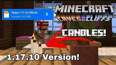 MCPE 1.17.10 Caves&Cliffs part II Update Official Free Download