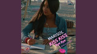 Kiss Kiss Bye Bye (Bolle Di Sapone)