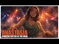 Anastasia - From the Depths of the Mind