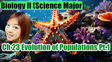 Ch 23 Evolution of Populations Part 1