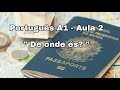 Portuguese for Beginners - Lesson 2 of 20 - De onde és? (with subtitles and translation)