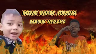 Imam Joming Masuk Neraka