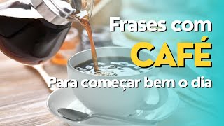 Frases com CAFÉ | Para quem ama Café screenshot 5