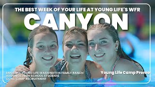Washington Family Ranch Canyon a Young Life Camp: Summer Camp for High Schoolers Promo YLVideos.com Washington Family Ranch Canyon a Young Life Camp: Summer Camp for High Schoolers Promo YLVideos.com