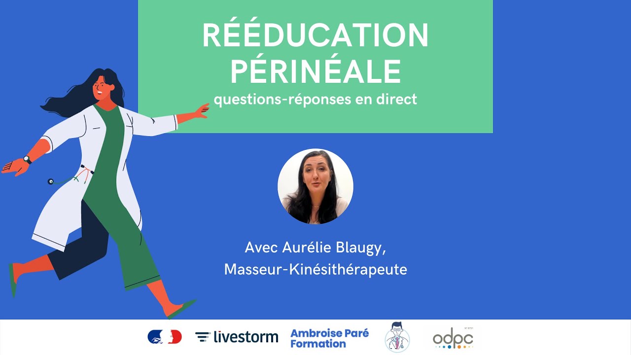 Rééducation périnéale / du périnée - Mon avis de kinésithérapeute