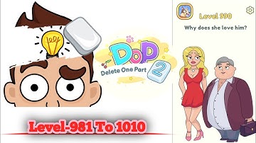 Dop 2 (Delete one part) Level-981 To 1010 #gameplay #viralvideo #puzzlegames #videos #puzzlesolved 