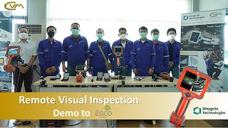 CVM - Customer Visit | EGCO | Remote Visual Inspection Demonstrate