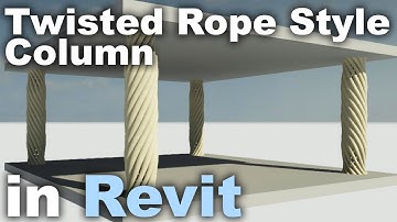 Twisted Rope Style Column in Revit Tutorial